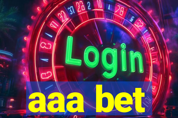 aaa bet